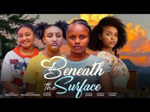 Beneath The Surface (2025) – Nollywood