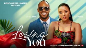 Loosing You (2025) – Nollywood