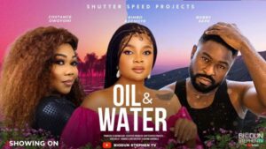 Oil and Water (2025) – Nollywood