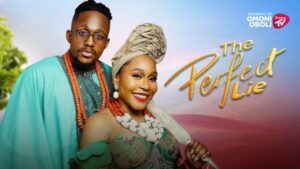 The Perfect Lie – Nollywood