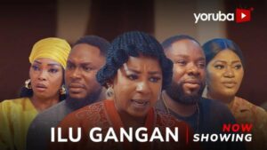 Ilu Gangan (2025) – Yoruba