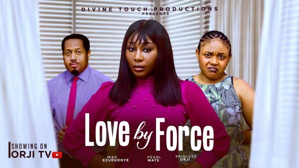 Love By Force (2025)