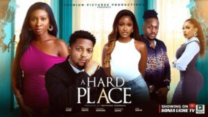 A Hard Place (2025) – Nollywood