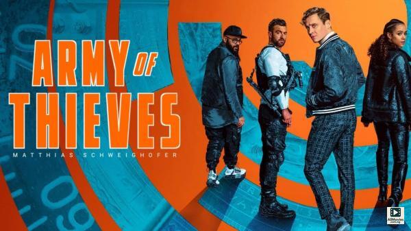 Army of Thieves (2021)