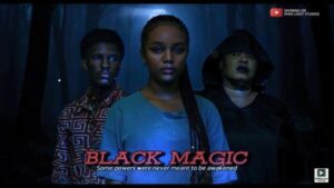Black Magic (2025) – Nollywood