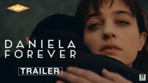 Daniela Forever (2025) – Hollywood