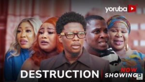 Destruction (2025) – Yoruba