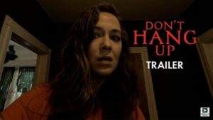 Don’t Hang Up (2025) – Hollywood