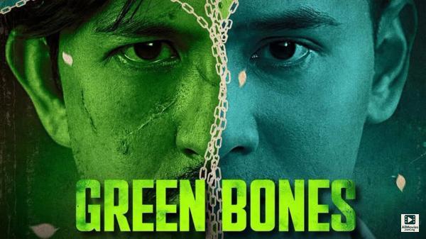 Green Bones (2024)