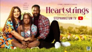 Heartstrings (2025) – Nollywood