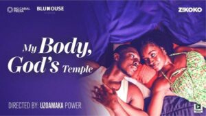 My Body, God’s Temple (2025) – Nollywood