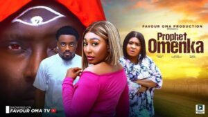 Prophet Omenka (2025) – Nollywood