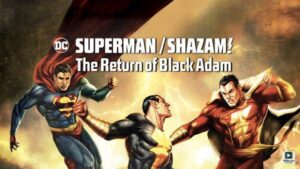 Superman / Shazam! (2010) – Hollywood