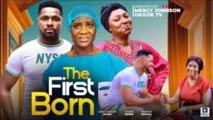 The First Born (2025) – Nollywood