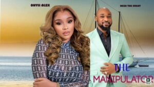 The Manipulator (2025) – Nollywood