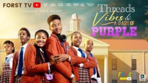 Threads, Vibes & A Dash of Purple (2025) – Nollywood