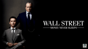 Wall Street: Money Never Sleeps (2010) – Hollywood