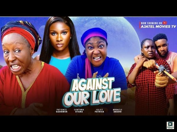 Against Our Love (2025) – Nollywood