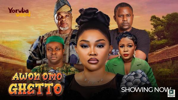 Awon Omo Ghetto (2025)