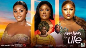 Bestie for Life (2025) – Yoruba