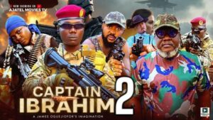 Captain Ibrahim (2025) – Nollywood