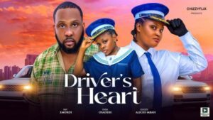 Driver’s Heart (2025) – Nollywood