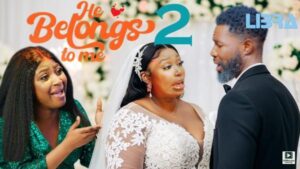 He Belongs To Me (2025) – Yoruba