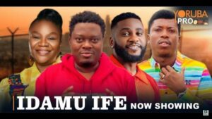 Idamu Ife (2025) – Yoruba