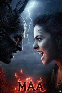 Maa (2025) – Hollywood