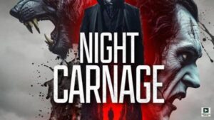 Night Carnage (2025) – Hollywood
