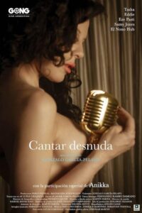 Sing Naked (2025) – Hollywood