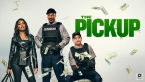 The Pickup (2025) – Hollywood