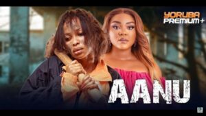 Aanu (2025) – Yoruba