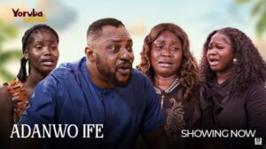 Adanwo Ife (2025) – Yoruba