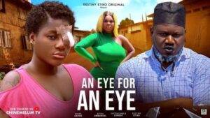 An Eye for an Eye (2025) – Nollywood