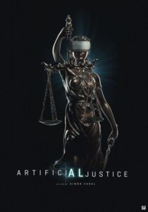 Artificial Justice (2024) – Hollywood