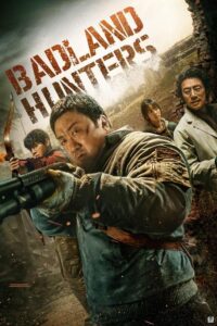 Badland Hunters (2024) – Hollywood