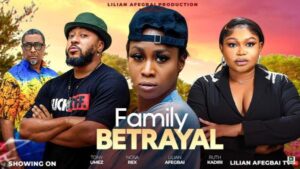 Family Betrayal (2025) – Nollywood