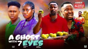 Ghost with 7 Eyes (2025) – Nollywood