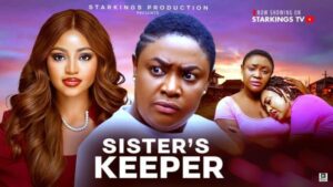 Her Sister’s Keeper (2025) – Nollywood