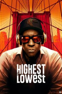 Highest 2 Lowest (2025) – Hollywood