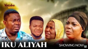 Iku Aliyah (2025) – Yoruba