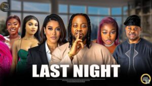 Last Night (2025) – Yoruba