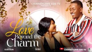 Love Beyond the Charm (2025) – Nollywood