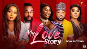 My Love Story (2025) – Yoruba