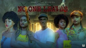 No One Leaves (2025) – Nollywood