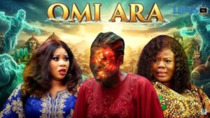 Omi Ara (2025) – Yoruba