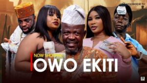 Owo Ekiti (2025) – Yoruba