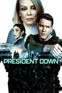 President Down (2025) – Hollywood