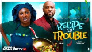 Recipe for Trouble (2025) – Nollywood